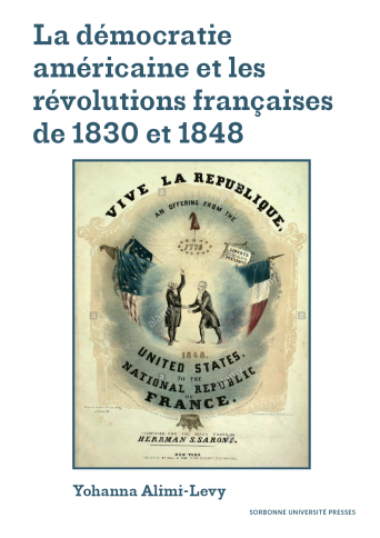 la-democratie-americaine-et-les-revolutions-francaises-de-1830-et-1848