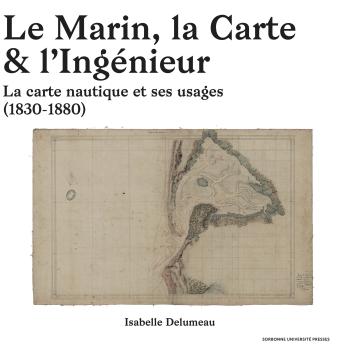 le-marin-la-carte-ingenieur-carte-nautique-usages-1830-1880