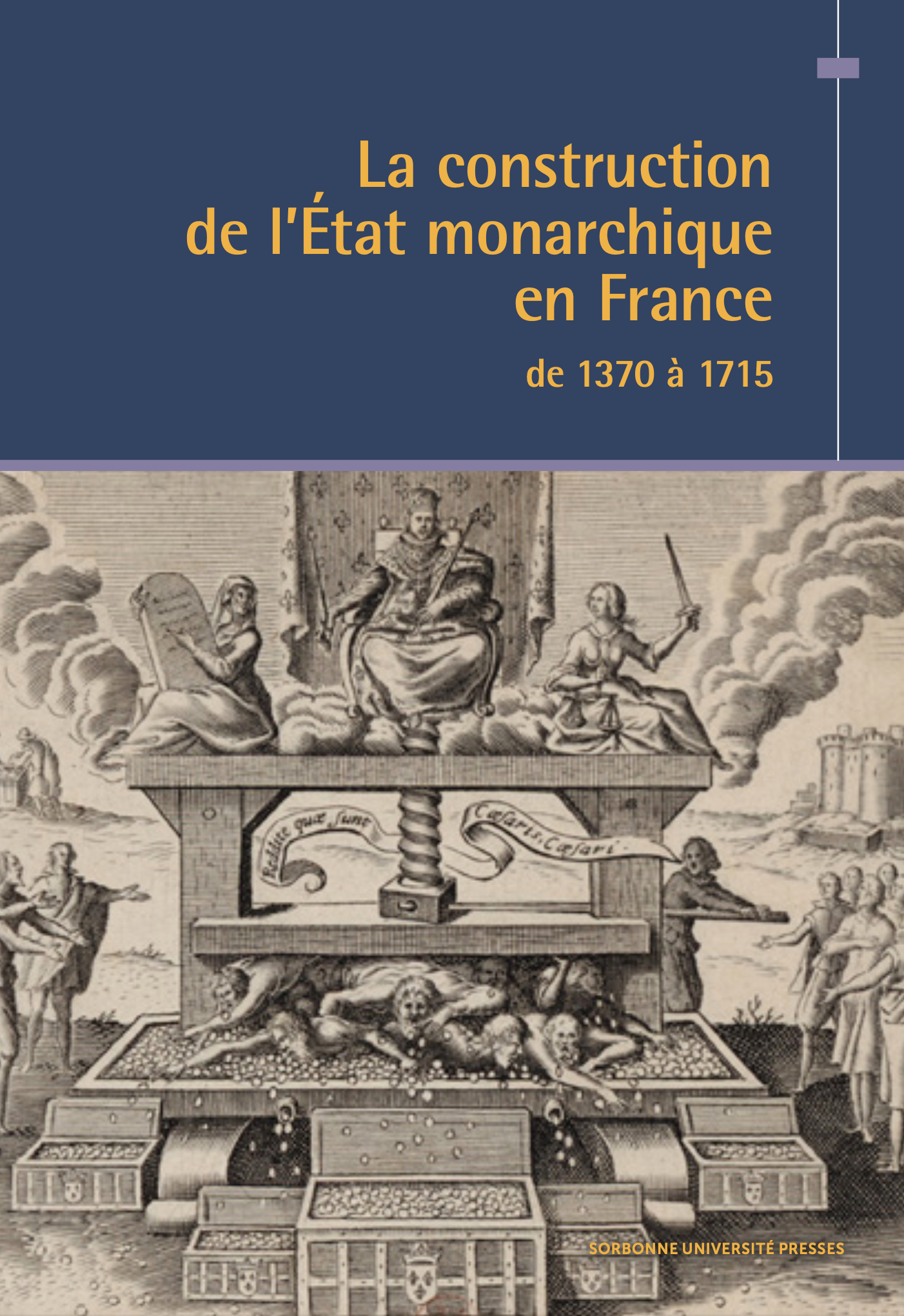 42. La construction de l'État monarchique en France de 1370 à 1715