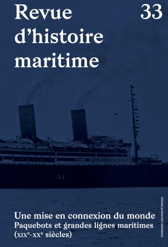 revue-histoire-maritime-33-une-mise-en-connexion-du-monde